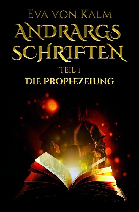 Eva von Kalm: Andrargs Schriften, Buch