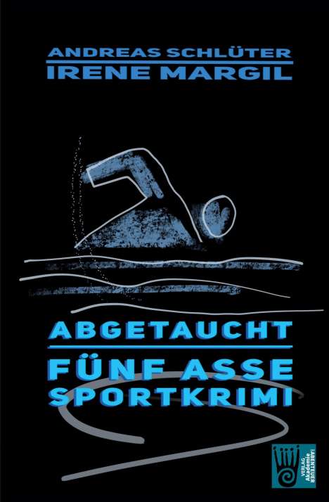 Irene Margil: Abgetaucht - Sportkrimi, Buch