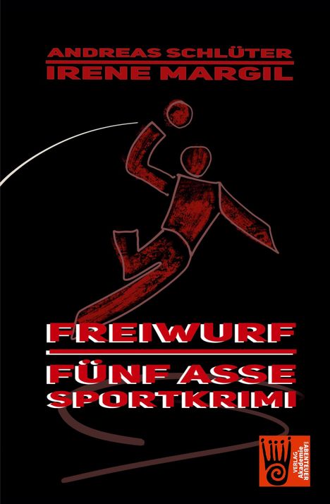 Irene Margil: Freiwurf - Sportkrimi, Buch