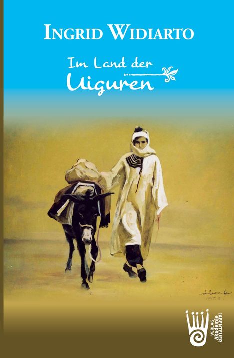 Ingrid Widiarto: Im Land der Uiguren, Buch