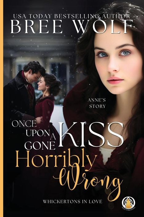 Bree Wolf: Once Upon a Kiss Gone Horribly Wrong, Buch