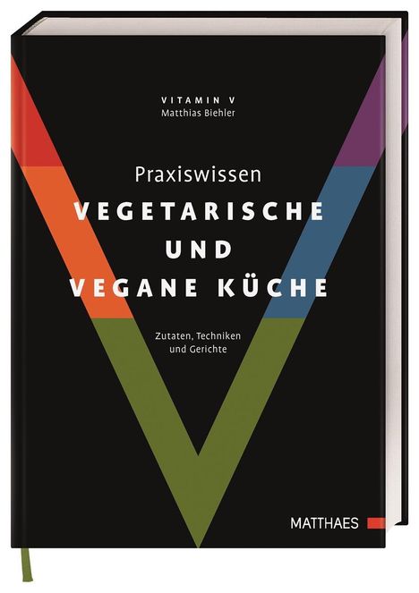 Praxiswissen vegetarische und vegane Küche, Buch