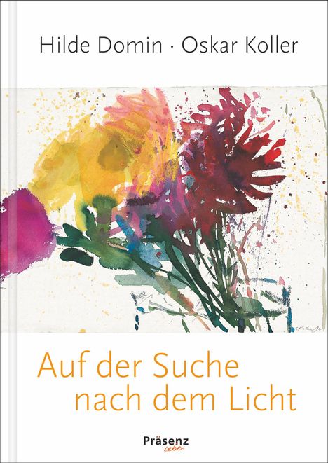 Hilde Domin: Auf der Suche nach dem Licht, Buch