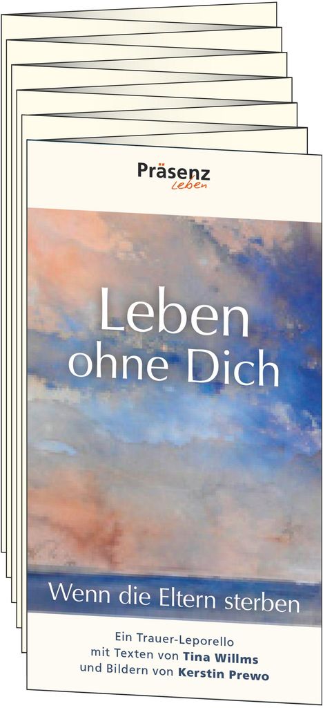 Tina Willms: Leben ohne Dich, Buch