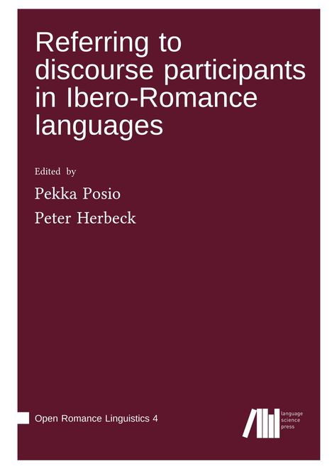 Referring to discourse participants in Ibero-Romance languages, Buch