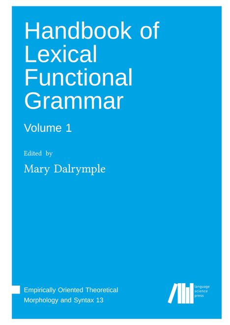 The Handbook of Lexical Functional Grammar, 4 Bücher
