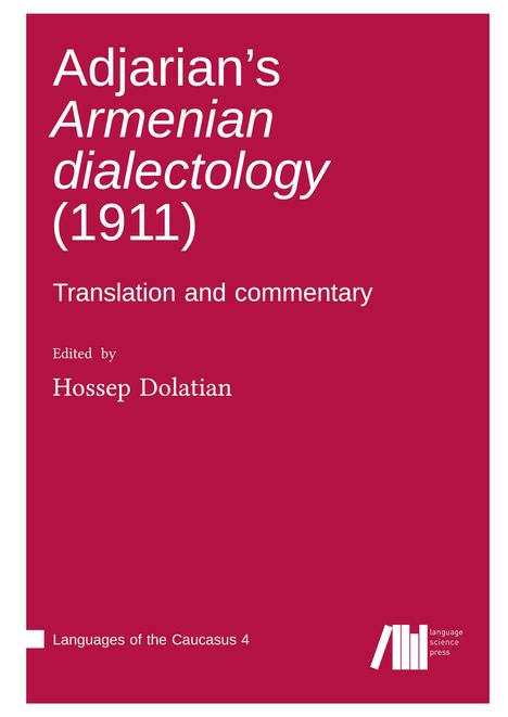 Adjarian¿s Armenian dialectology (1911), Buch