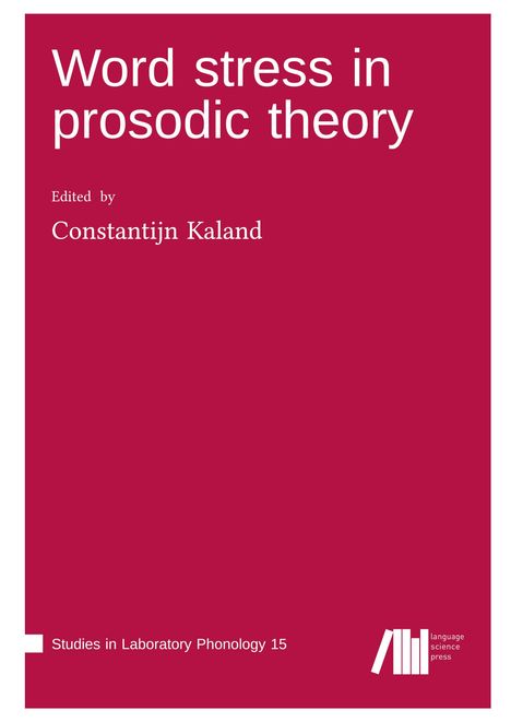 Word stress in prosodic theory, Buch