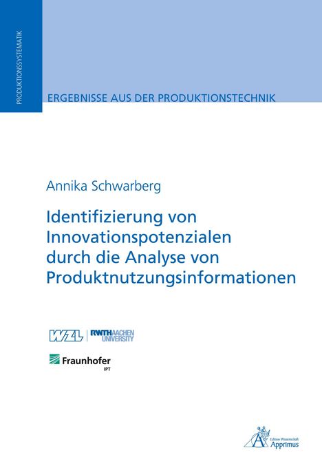 Annika Schwarberg: Identifizierung von Innovationspotenzialen durch die Analyse von Produktnutzungsinformationen, Buch