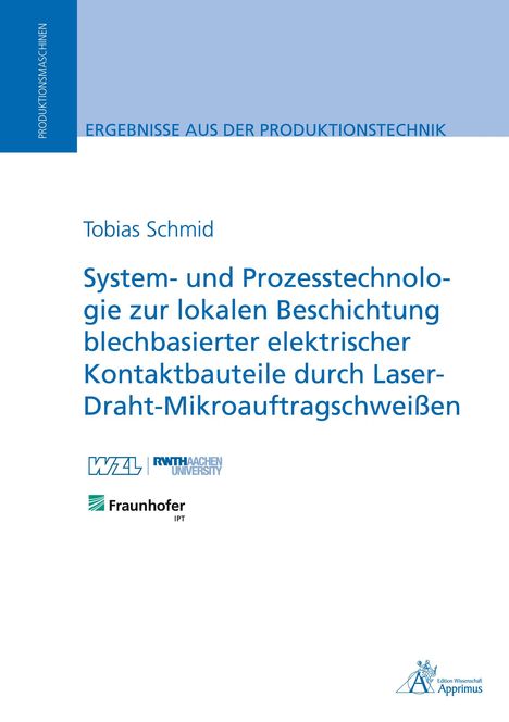 Oben links: "ERGEBNISSE AUS DER PRODUKTIONSTECHNIK", unten Logos von WZL, RWTH Aachen, Fraunhofer IPT.