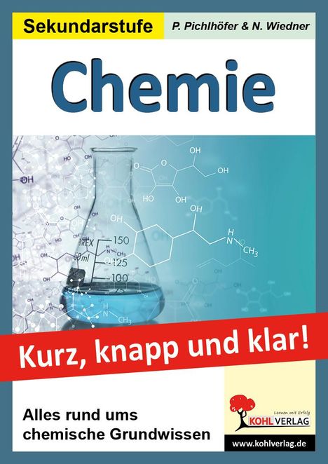 Petra Pichlhöfer: Chemie - Kurz, knapp &amp; klar!, Buch