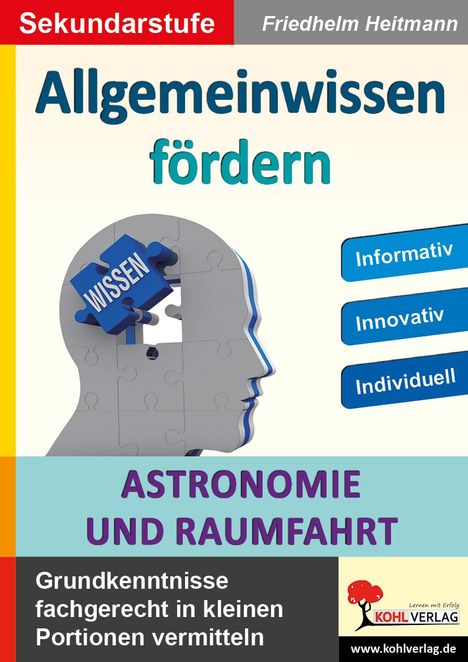 Friedhelm Heitmann: Allgemeinwissen fördern Astronomie &amp; Raumfahrt, Buch