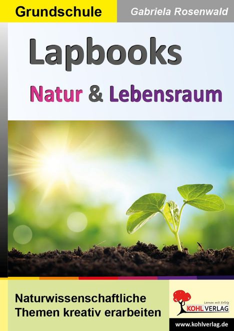 Gabriela Rosenwald: Lapbooks Natur &amp; Lebensraum, Buch