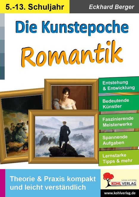 Eckhard Berger: Die Kunstepoche ROMANTIK, Buch