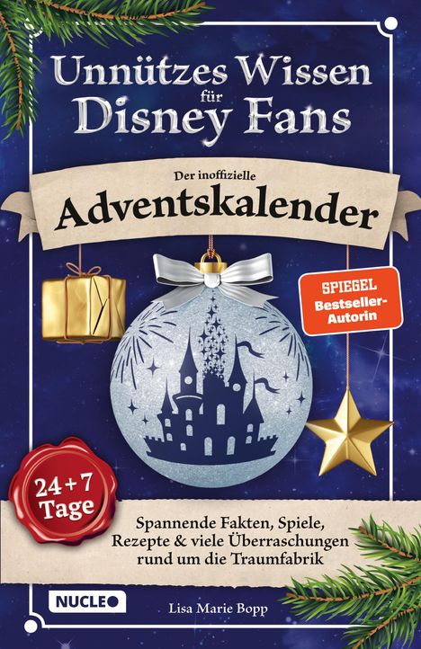 Lisa Marie Bopp: Unnützes Wissen für Disney-Fans ¿ Der inoffizielle Adventskalender, Buch