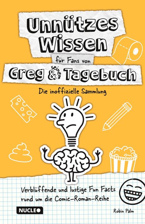 Robin Palm: Unnützes Wissen für Fans von Greg & seinem Tagebuch - Die inoffizielle Sammlung, Buch