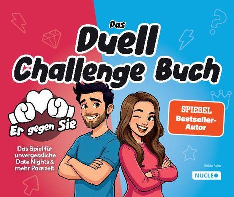 „Das Duell Challenge Buch: Er gegen Sie. Das Spiel für unvergessliche Date Nights & mehr Paarzeit.“ Illustration: Mann und Frau.