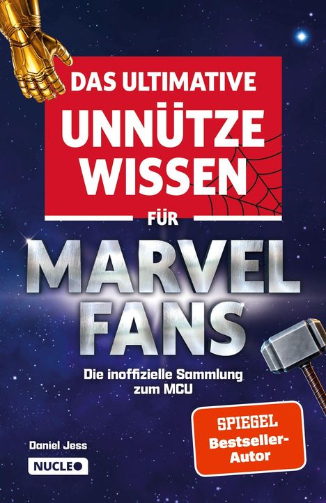 „Das ultimative unnütze Wissen für Marvel Fans“. Illustration mit Handschuh und Hammer vor sternenklarem Hintergrund.