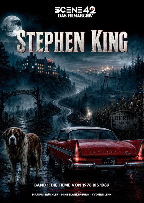 "Stephen King. Band 1: Die Filme von 1976 bis 1989. Ein roter Plymouth auf nebliger Straße, Hund, düstere Landschaft."