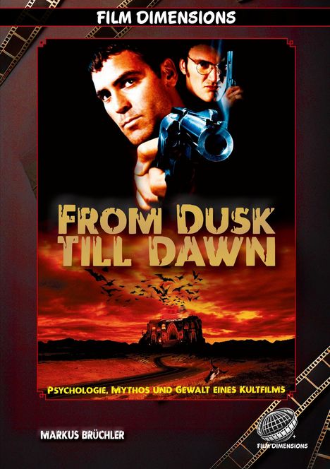 Oben "FILM DIMENSIONS", mittig "FROM DUSK TILL DAWN". Zwei Männer mit Waffen, unten viele Fledermäuse vor rotem Himmel.