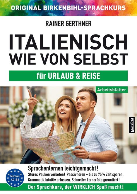 Rainer Gerthner: Arbeitsbuch zu Italienisch wie von selbst für URLAUB &amp; REISE, Buch