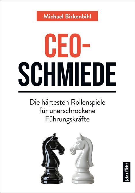 Michael Birkenbihl: CEO-Schmiede, Buch