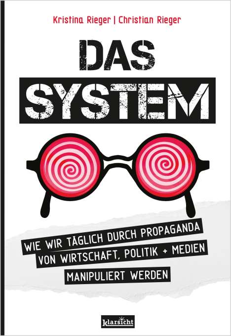 Kristina Rieger: Das System, Buch