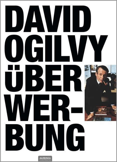 Ogilvy David: David Ogilvy über Werbung, Buch