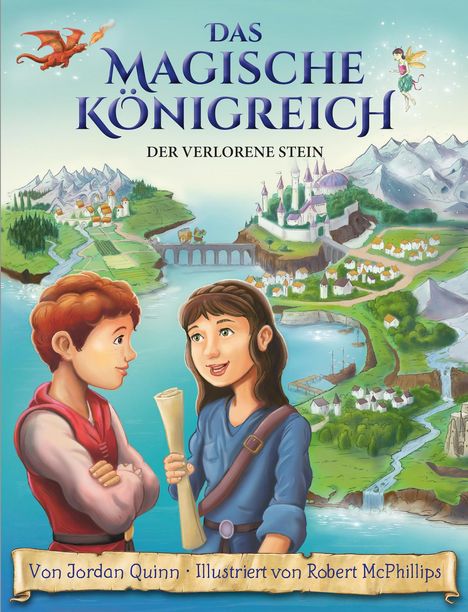 Jordan Quinn: Das magische Königreich, Bd. 1: Der verlorene Stein - Erstlesebuch mit Illustrationen ab 7 Jahren, Buch