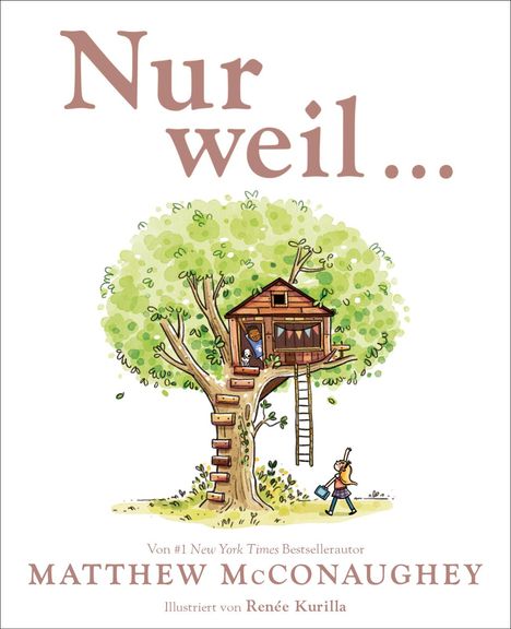 Matthew McConaughey: Nur weil ..., Buch