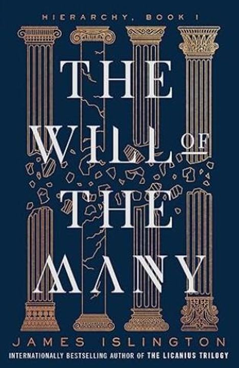 James Islington: The will of the many, Buch