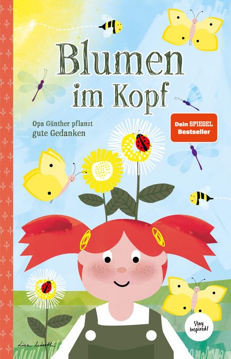 Lisa Wirth: Blumen im Kopf. Opa Günther pflanzt gute Gedanken, Buch