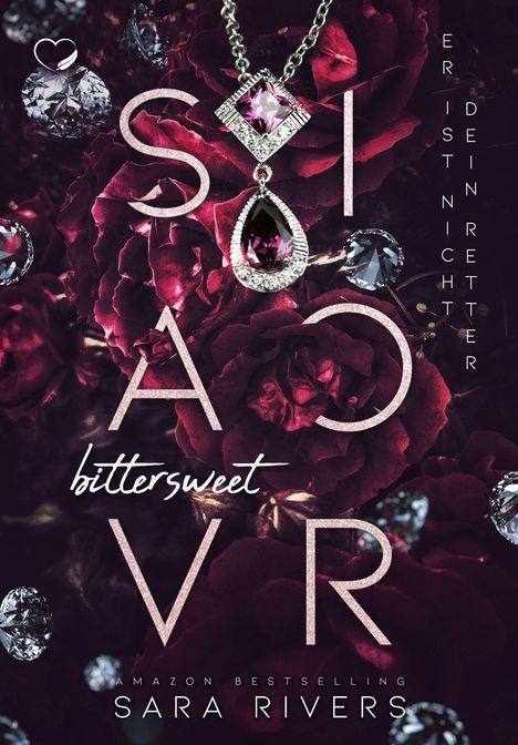 Sara Rivers: Bittersweet Savior, Buch