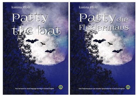 Karina Pfolz: Patty die Fledermaus/Patty the Bat, Buch