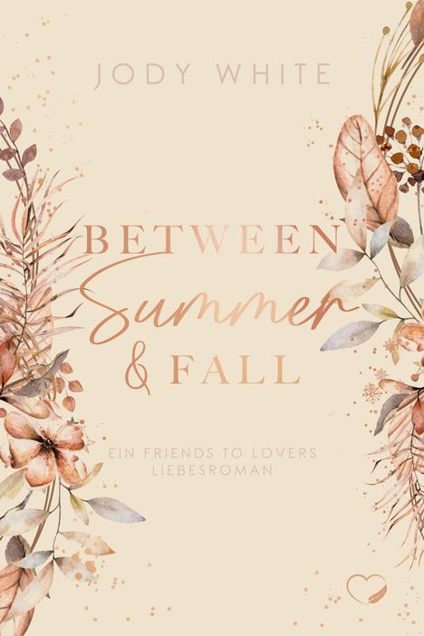 Jody White: Between Summer &amp; Fall, Buch