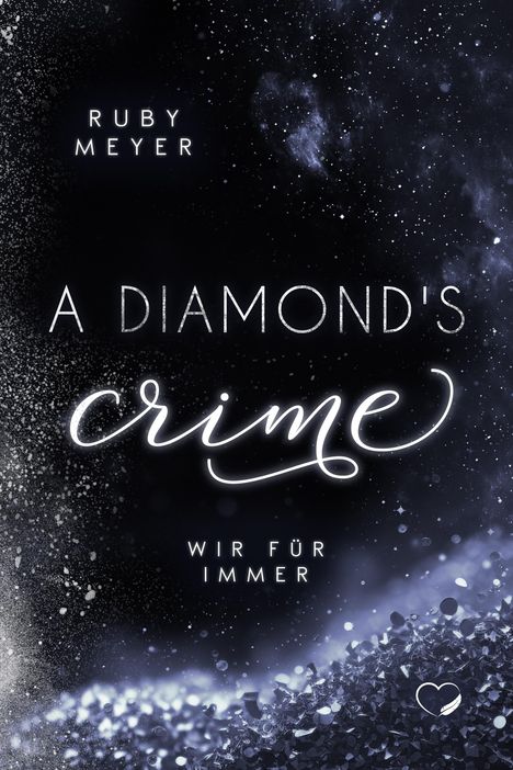Ruby Meyer: A Diamond's Crime, Buch