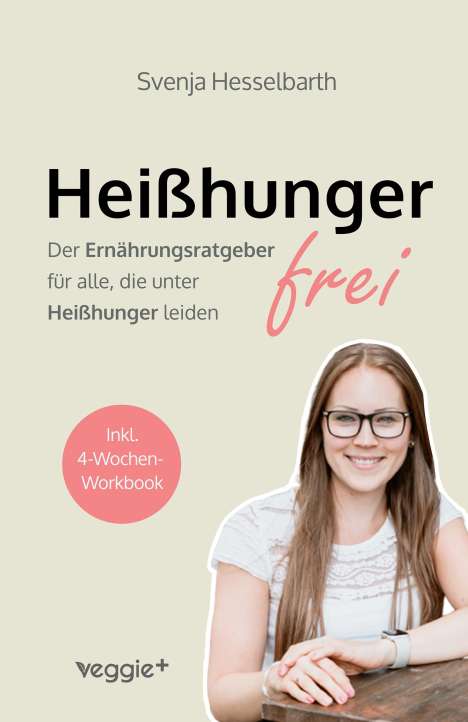 Svenja Hesselbarth: Heißhungerfrei, Buch
