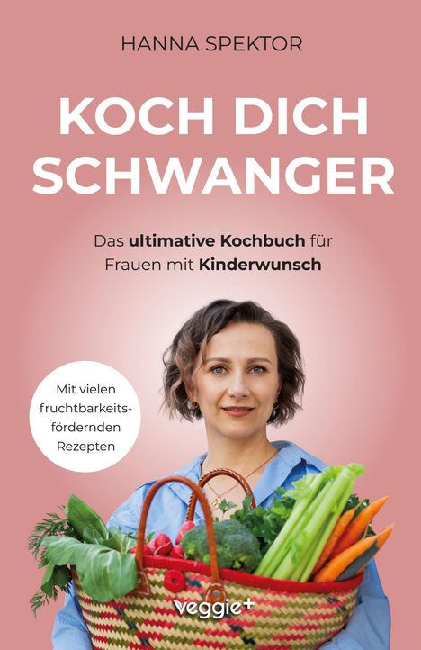 Hanna Spektor: Koch dich schwanger, Buch