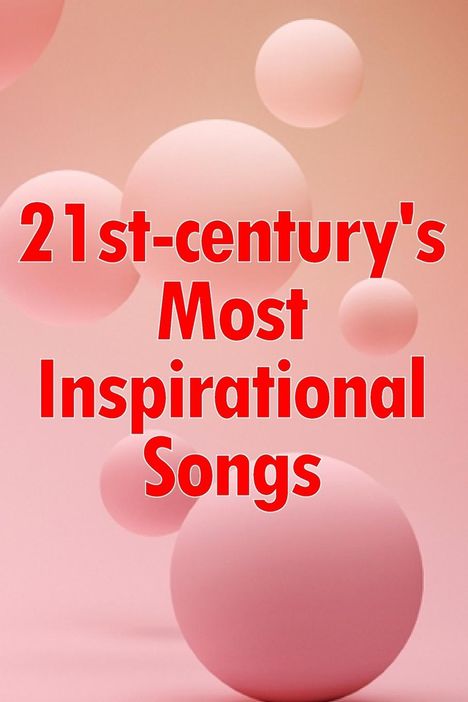 Math W. Gibson: 21st-century's Most Inspirational Songs, Buch