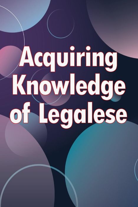 Patrick J. Wilson: Acquiring Knowledge of Legalese, Buch