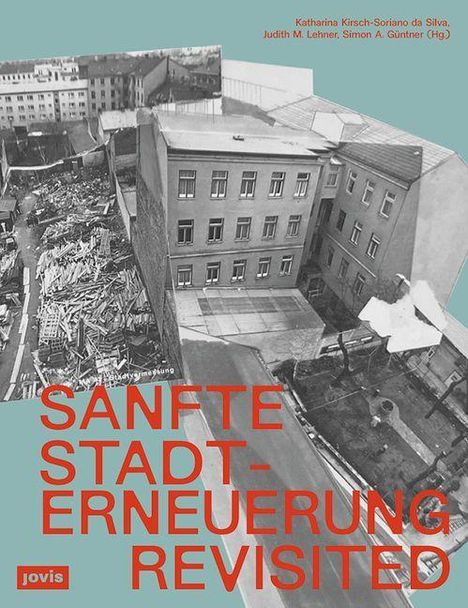 Sanfte Stadterneuerung Revisited, Buch