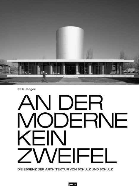 Falk Jäger: An der Moderne kein Zweifel, Buch