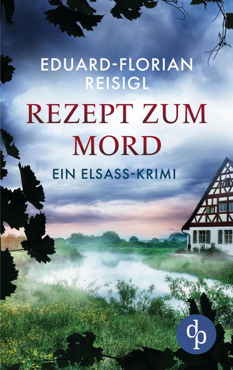 Eduard-Florian Reisigl: Rezept zum Mord, Buch