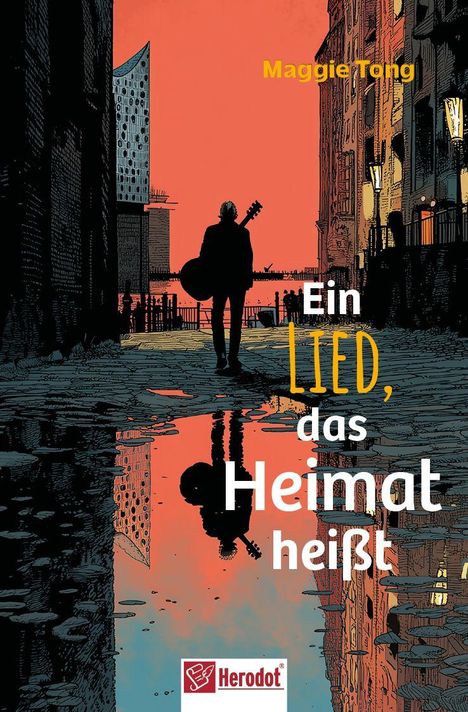 „Ein Lied, das Heimat heißt“ von Maggie Tong. Illustration: Silhouette mit Gitarre in einer städtischen Straße bei Sonnenuntergang.
