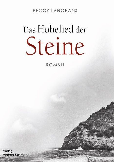 Peggy Langhans: Das Hohelied der Steine, Buch