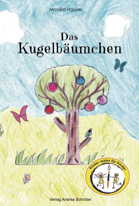 Monika Hauser: Das Kugelbäumchen, Buch