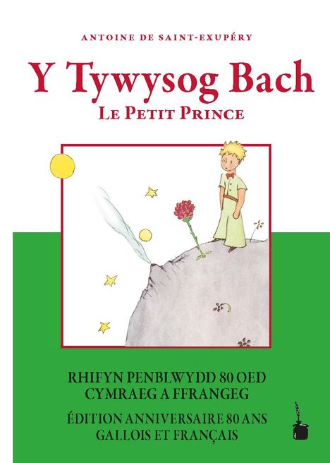 Antoine de Saint Exupéry: Y Tywysog Bach / Le Petit Prince, Buch