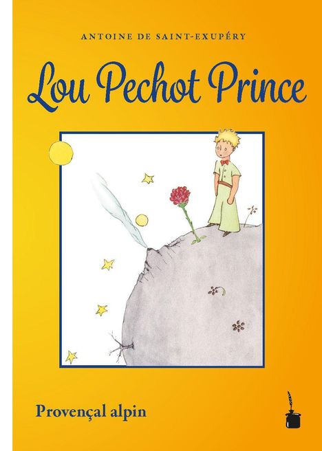 "Lou Pechot Prince", Illustration: Kleiner Junge auf kleinem Planeten mit Rose, Sterne im Hintergrund, gelber Hintergrund.