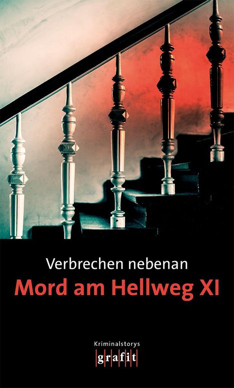 Verbrechen nebenan. Mord am Hellweg XI, Buch