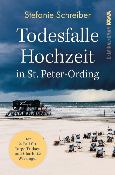 Stefanie Schreiber (geb. 1966): Todesfalle Hochzeit in St. Peter-Ording, Buch